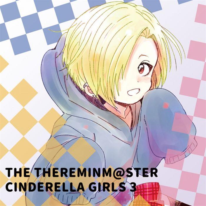 [Mu’s 同人遊戲代購] [ (北越エレクトロニカ)] THE THEREMINM@STER CINDERELLA GIRLS 3 (灰姑娘女孩)