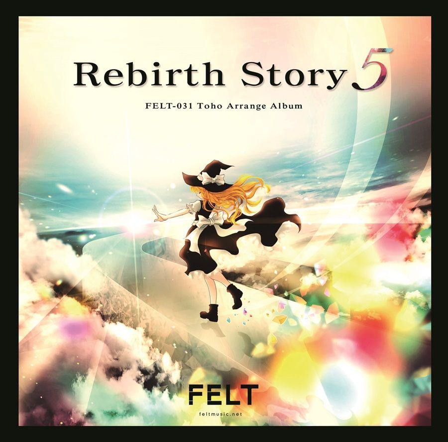  [蜜瓜東方同人周邊代購][FELT]Rebirth Story5(東方Project)(東方音樂專輯)